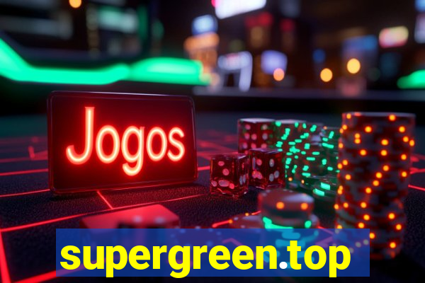 supergreen.top