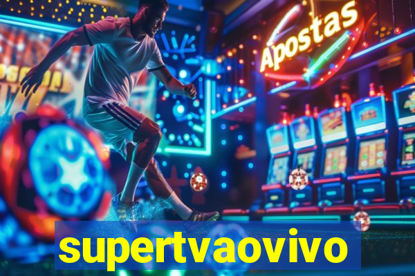 supertvaovivo