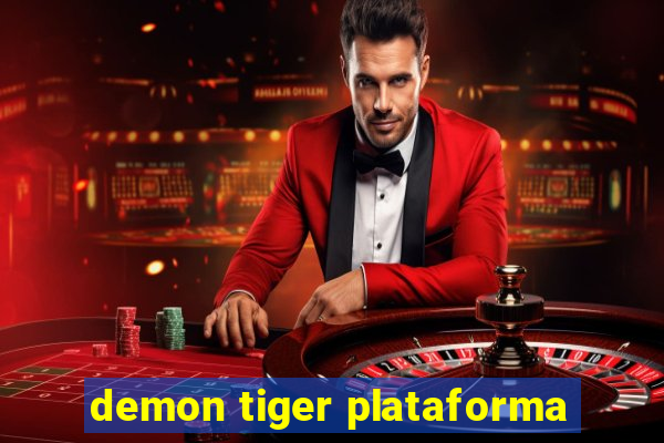 demon tiger plataforma