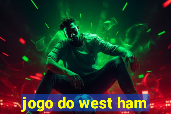 jogo do west ham