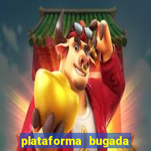 plataforma bugada do tigrinho