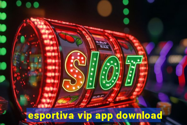 esportiva vip app download