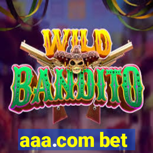 aaa.com bet