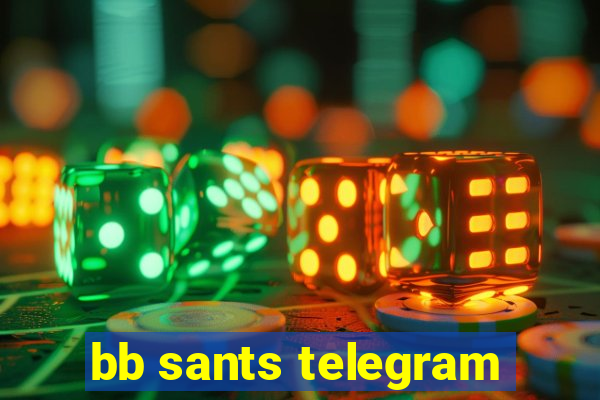 bb sants telegram