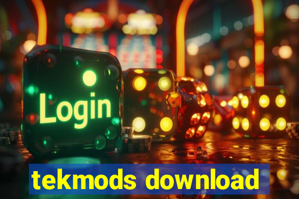 tekmods download