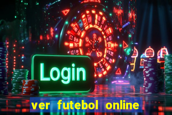 ver futebol online ao vivo