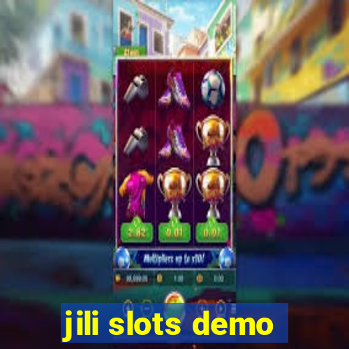 jili slots demo