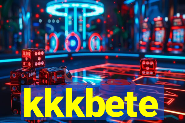 kkkbete