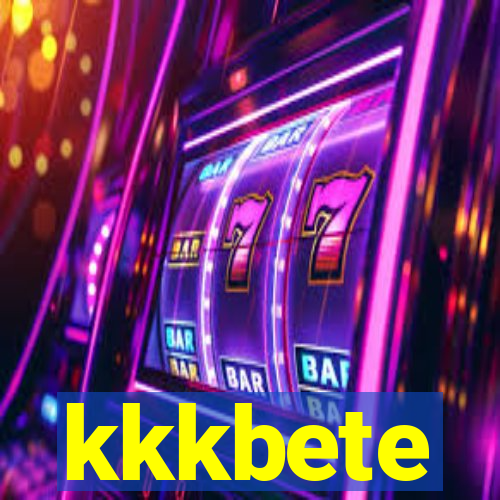 kkkbete