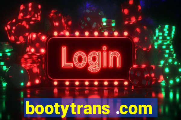 bootytrans .com