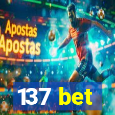 137 bet