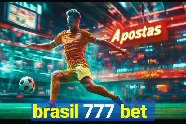 brasil 777 bet