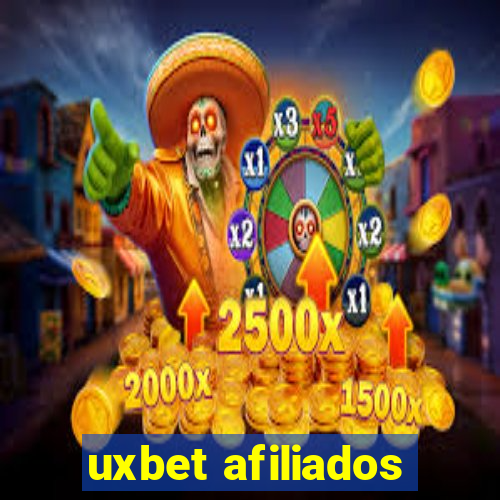 uxbet afiliados