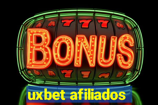 uxbet afiliados