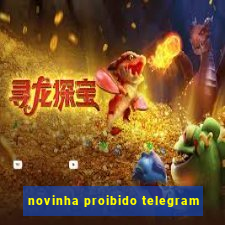 novinha proibido telegram