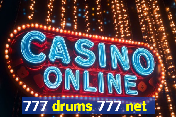 777 drums 777 net