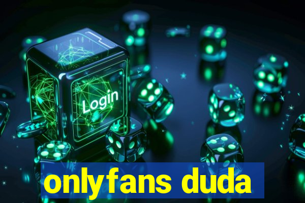 onlyfans duda