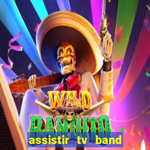 assistir tv band bahia ao vivo