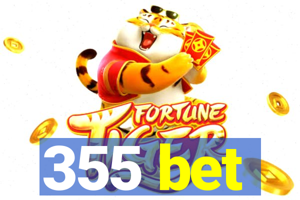 355 bet