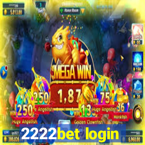 2222bet login