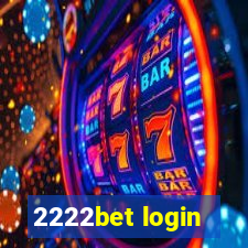 2222bet login