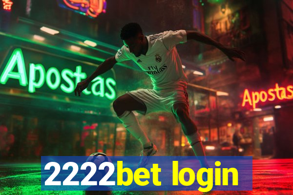 2222bet login