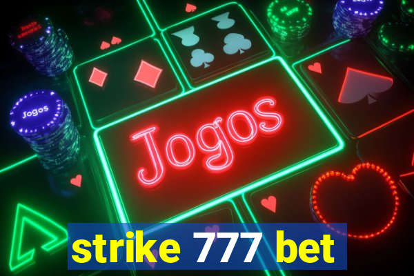 strike 777 bet