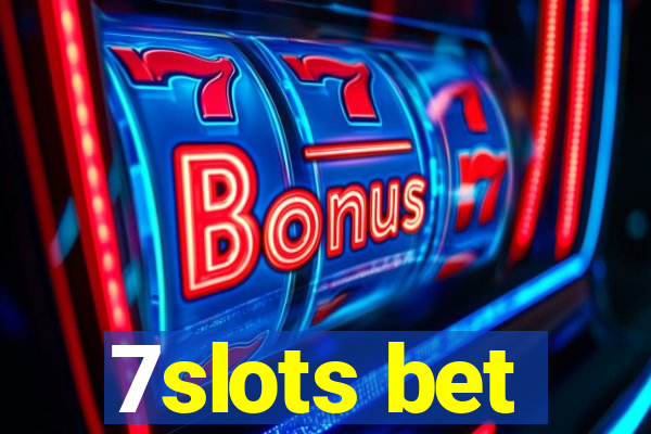 7slots bet