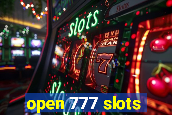 open 777 slots