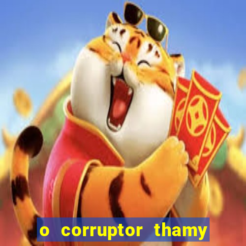 o corruptor thamy bastida pdf gratis