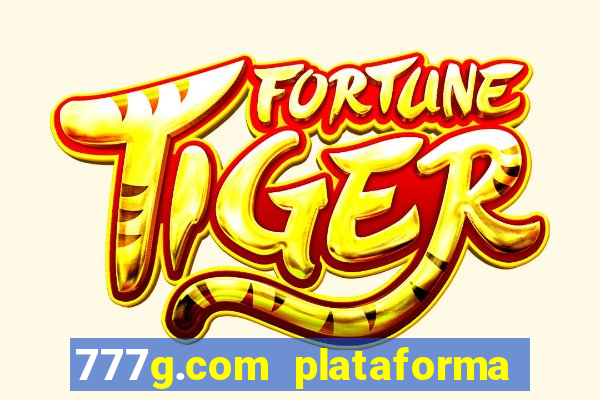 777g.com plataforma de jogos