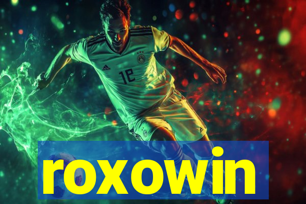 roxowin