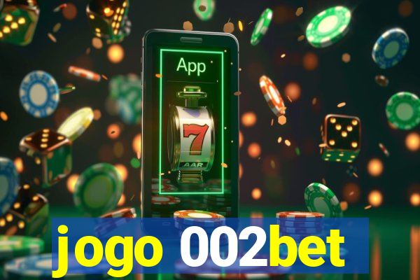 jogo 002bet