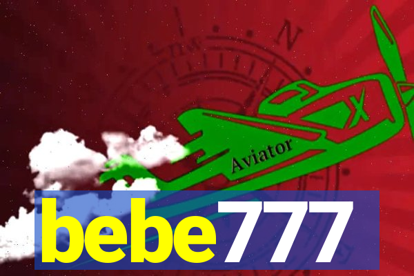 bebe777