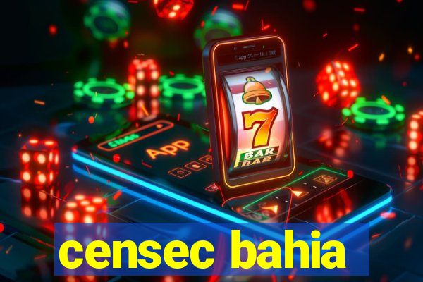 censec bahia