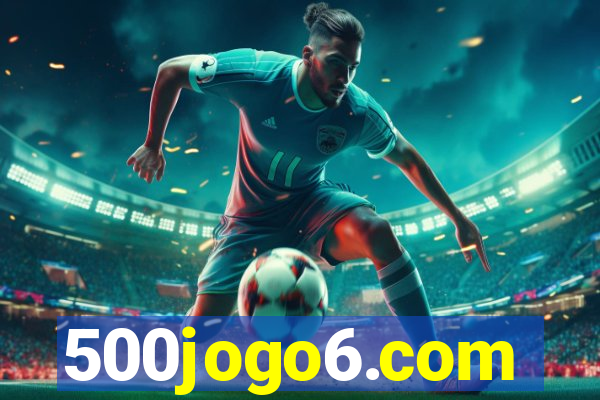 500jogo6.com