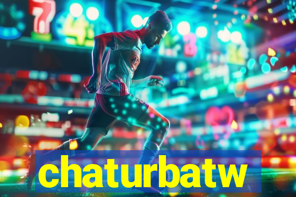 chaturbatw