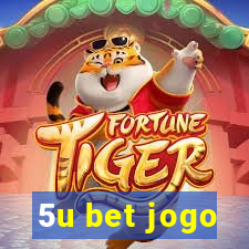 5u bet jogo