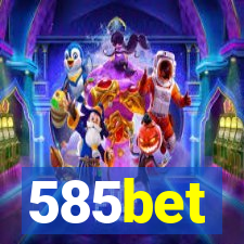 585bet