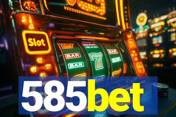 585bet