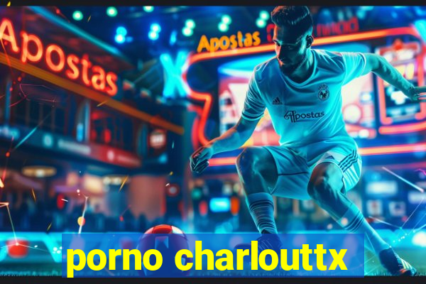 porno charlouttx