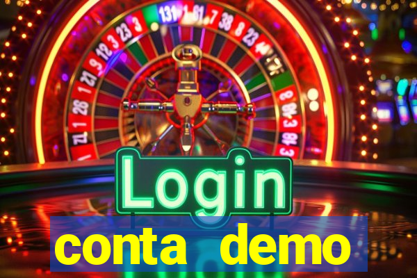 conta demo plataforma slots