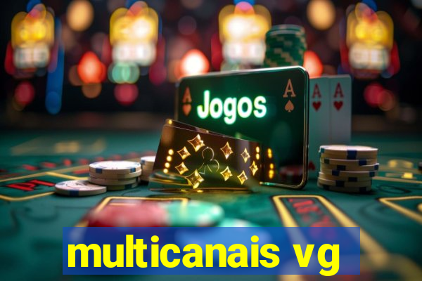 multicanais vg