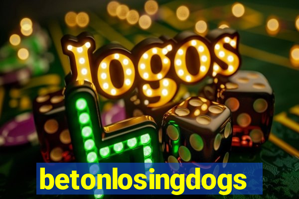 betonlosingdogs