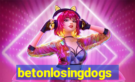 betonlosingdogs