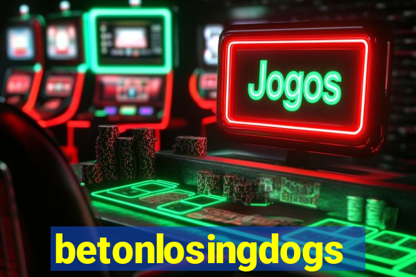 betonlosingdogs