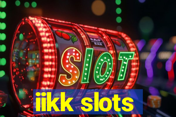 iikk slots