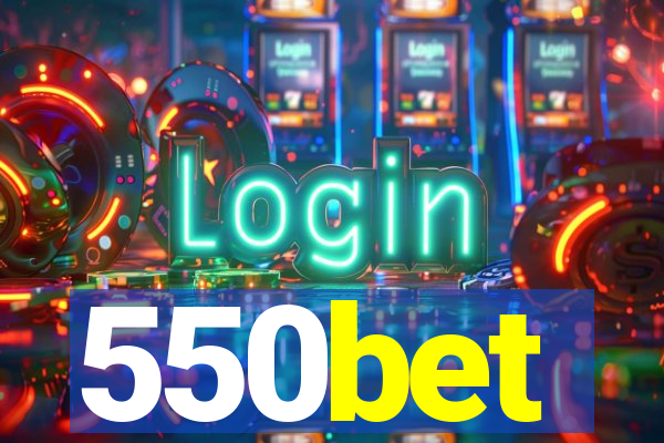 550bet