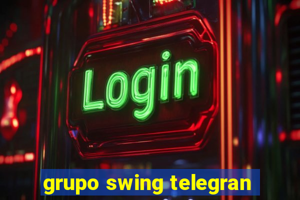 grupo swing telegran