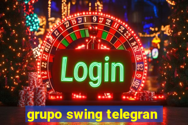 grupo swing telegran